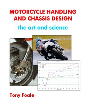 Foale T. Motorcycle Handling and Chassis Design the art and science