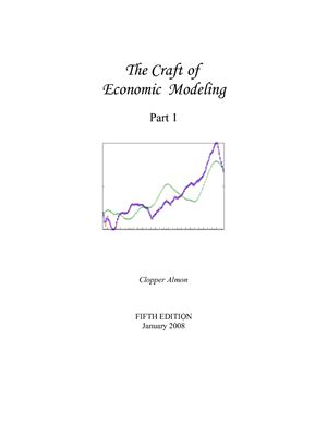 Clopper Almon, The Craft of Economic Modeling, part 1