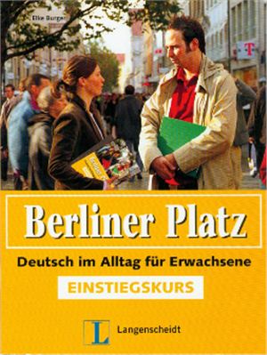 Berliner Platz Einstiegskurs. Начальный курс немецкого языка
