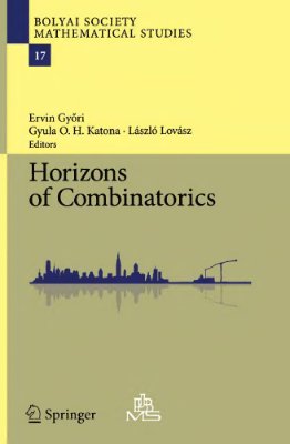 Gyori E., Katona G., Lov?sz L. (eds.) Horizons of Combinatorics