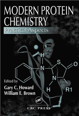 Howard G.S. Modern Protein Chemistry: Practical Aspects