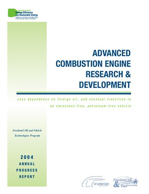Fy 2004 Progress Report for Advanced Combustion Engine Research аnd Development