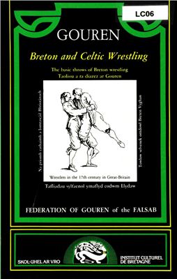 Jaouen G., Beon H. Gouren: Breton and Celtic Wrestling