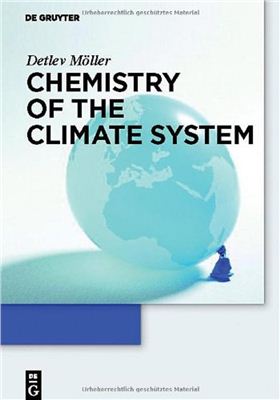 M?ller D. Chemistry of the Climate System