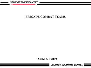 Brigade Combat Teams. US Army Infantry Center