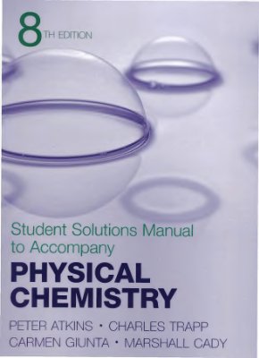 Atkins P., Trapp C. e.a. Student's solution manual to accompany Physical Chemistry