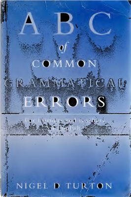 The ABC of Common Grammatical Errors