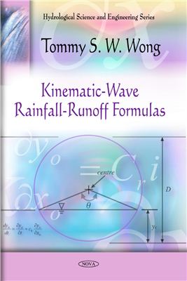 Wong T.S.W. Kinematic-Wave Rainfall-Runoff Formulas