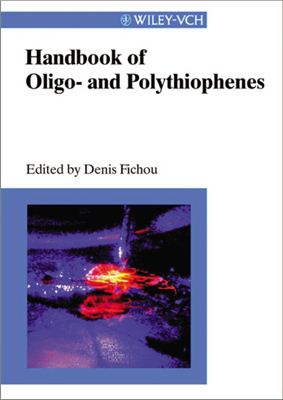 Fichou D. Handbook of Oligo - and Polythiophenes