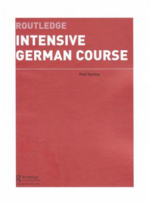 Hartley P. Routledge Intensive German Course