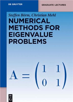 Borm S., Mehl C. Numerical Methods for Eigenvalue Problems