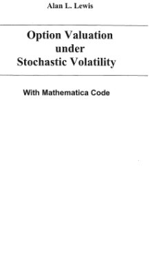 Lewis A.L., Option Valuation under Stochastic Volatility