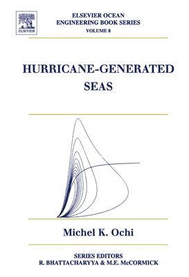Ochi M. Hurricane Generated Seas
