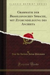 Platzmann J. (ed.) Grammatik der Brasilianischen Sprache