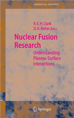 Clark R.E.H., Reiter D. (Eds.) Nuclear Fusion Research: Understanding Plasma-Surface Interactions