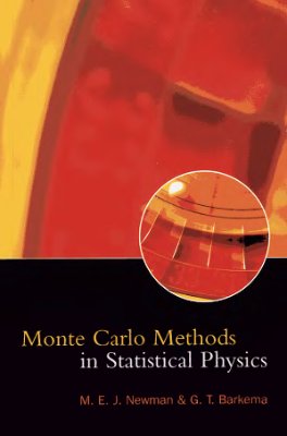 Newman M.E.J., Barkema G.T. Monte Carlo Methods in Statistical Physics