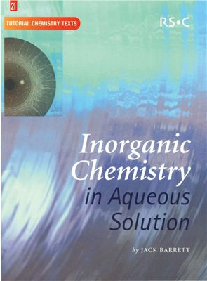 Barrett J. Inorganic Chemistry in Aqueous Solution