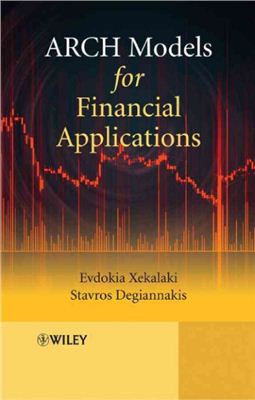 Xekalaki E., Degiannakis S. ARCH Models for Financial Applications