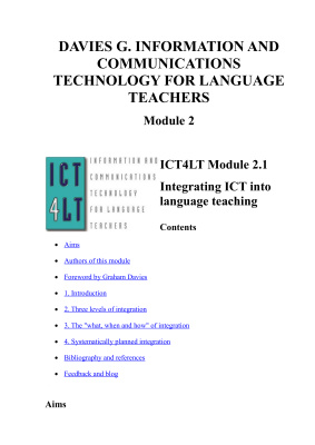 Davies G. (ed.). Information and Communications Technology for Language Teachers. Module 2. Intermediate level