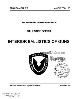 Interior ballistics of guns. Engineering design handbook. AMCP 706-150