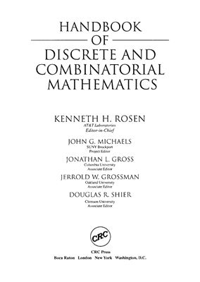 Rosen K.H. (editor-in-chief) Handbook of Discrete and Combinatorial Mathematics