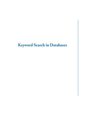 Yu J.X., Qin L., Chang L. Keyword Search in Databases