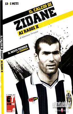 I Miti del Calcio 2011 №13 (Zinedine Zidane)