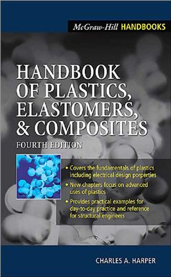 Harper C.A. Handbook of Plastics, Elastomers, &amp; Composites
