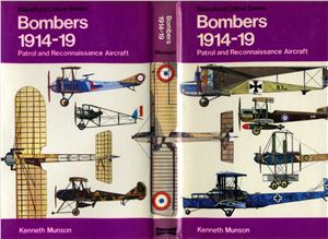 Munson Kenneth. Bombers 1914-19. Patrol and Reconnaissance Aircraft