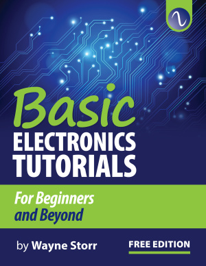 Storr Wayne. Basic Electronics Tutorial for beginners and beyond