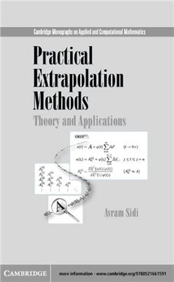 Sidi A. Practical Extrapolation Methods: Theory and Applications