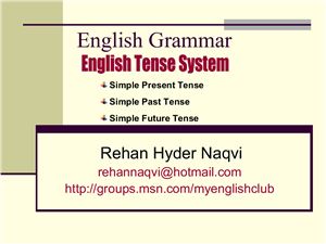 Naqvi R.H. English Grammar. English Tense System