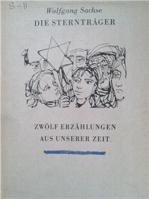 Sachse W. Die Sternträger, Erzählungen