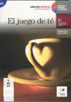 Solé E., López S. El juego de té (A2)