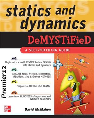 McMahon D. Statics and Dynamics Demystified