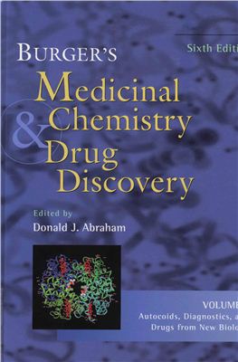 Abraham D.J. (ed.) Burger's Medicinal Chemistry and Drug Discovery, v.4. Autocoids, Diagnostics, and Drugs from New Biology