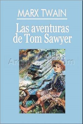 Twain Mark. Las aventuras de Tom Sawyer. Приключения Тома Сойера