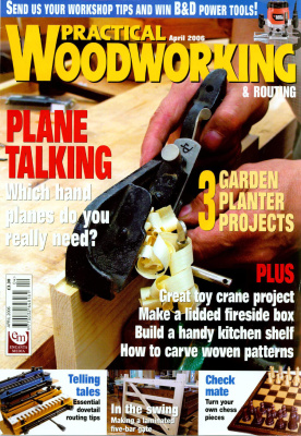Practical Woodworking 2006 №04