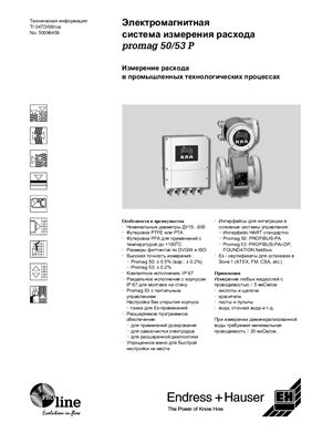 Endress+Hauser. Электромагнитная система измерения расхода promag 50/53 P. Техническая информация