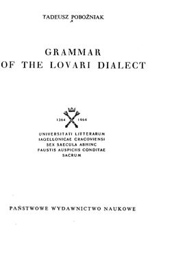 Pobożniak Tadeusz. Grammar of the Lovari dialect