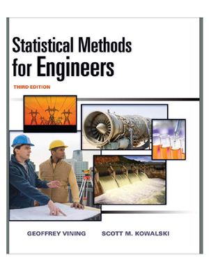 Vining G.G., Kowalski S. Statistical Methods for Engineers