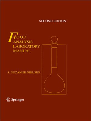 Nielsen S.S. (ed.) Food Analysis Laboratory Manual