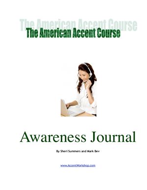 Summers Sheri. American Accent Course. Awareness Journal