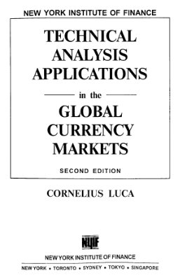 Корнелиус Лука. Применение технического анализа на мировом валютном рынке FOREX