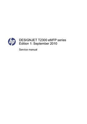 HP DesignJet T2300 eMFP / HP Designjet T2300 eMFPps. Service Manual