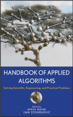Handbook of Applied Algorithms: Solving Scientific, Engineering, and Practical Problems
