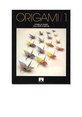 Zulal Auture-Scheele. Энциклопедия оригами. Книга 1
