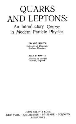 Хелзен Ф. Мартин А. Кварки и лептоны: Введение в физику частиц