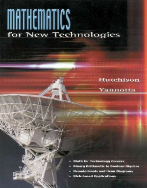 Hutchison D., Yannotta M. Mathematics for New Technologies