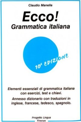 Manella Claudio. Ecco! Grammatica italiana